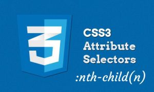 Công Dụng Hửu ích Từ :nth-child(n) Trong CSS